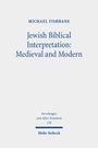 Michael Fishbane: Jewish Biblical Interpretation: Medieval and Modern, Buch