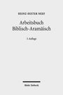 Heinz-Dieter Neef: Arbeitsbuch Biblisch-Aramäisch, Buch