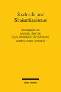 : Strafrecht und Neukantianismus, Buch