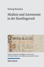 Hedwig Röckelein: Medizin und Astronomie in der Karolingerzeit, Buch
