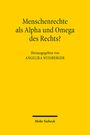 : Menschenrechte als Alpha und Omega des Rechts?, Buch
