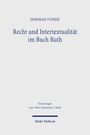Deborah Storek: Recht und Intertextualität im Buch Ruth, Buch
