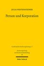 Julia Weitensteiner: Person und Korporation, Buch