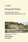 Lisa Eiling: Primat der Praxis, Buch