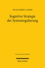 Nicola Rebecca Meier: Kognitive Strategie der Systemregulierung, Buch