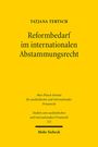 Tatjana Tertsch: Reformbedarf im internationalen Abstammungsrecht, Buch