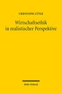 Christoph Lütge: Wirtschaftsethik in realistischer Perspektive, Buch