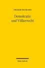 Volker Neumann: Demokratie und Völkerrecht, Buch