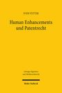 Sven Vetter: Human Enhancements und Patentrecht, Buch