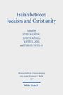 "Isaiah between Judaism and Christianity", herausgegeben von Stefan Green, Judith König, Antti Laato, Tobias Nicklas. Mohr Siebeck.