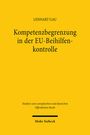 Lennart Gau: Kompetenzbegrenzung in der EU-Beihilfenkontrolle, Buch
