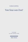 Florian Oepping: Vom Sinai zum Zion?, Buch