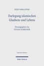 Józef Sobolewski: Darlegung islamischen Glaubens und Lebens: Eine Anleitung zu religiöser Unterweisung, Buch