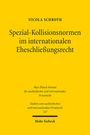 Nicola Schroth: Spezial-Kollisionsnormen im internationalen Eheschließungsrecht, Buch