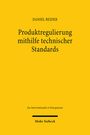 Daniel Beider: Produktregulierung mithilfe technischer Standards, Buch