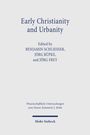 Der Text lautet "Early Christianity and Urbanity. Edited by Benjamin Schliesser, Jörg Rüpke, and Jörg Frey. Mohr Siebeck".