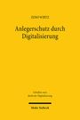 Zeno Wirtz: Anlegerschutz durch Digitalisierung, Buch