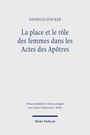 Danielle Stocker: La place et le rôle des femmes dans les Actes des Apôtres, Buch