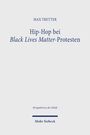 Max Tretter: Hip-Hop bei Black Lives Matter-Protesten, Buch