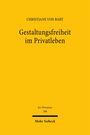 Christiane von Bary: Gestaltungsfreiheit im Privatleben, Buch