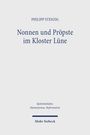 Philipp Stenzig: Nonnen und Pröpste im Kloster Lüne, Buch