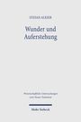 Stefan Alkier: Wunder und Auferstehung, Buch