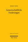 Marcel Lerch: Gemeinschaftliche Forderungen, Buch