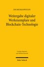 Zoi Michalopoulou: "Weitergabe digitaler Werkexemplare und Blockchain-Technologie." Gelber Hintergrund mit schwarzem Text.