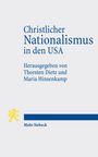 „Christlicher Nationalismus in den USA“, Herausgegeben von Thorsten Dietz und Maria Hinsenkamp, Mohr Siebeck, mit gelbem Löwen.