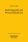 Johannes Herb: Rechtsdogmatik und Wissenschaftstheorie, Buch