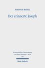 Magnus Rabel: Der erinnerte Joseph, Buch