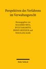 Perspektiven des Verfahrens im Verwaltungsrecht, Buch