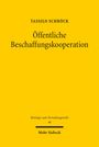Tassilo Schröck: Öffentliche Beschaffungskooperation, Buch