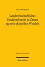 Elna Wesener: Landwirtschaftliches Sondererbrecht in Zeiten agrarstrukturellen Wandels, Buch