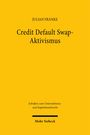 Julian Franke: Credit Default Swap-Aktivismus, Buch
