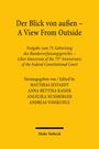 "Der Blick von außen – A View From Outside" ist eine Festgabe zum 75. Jubiläum des Bundesverfassungsgerichts. Gelber Hintergrund.