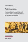 "Isabelle Künzer, Autothanasia: Funktionalität, Normativität und Emotionalität suizidalen Verhaltens im antiken Griechenland." 

Eine antike Illustration darunter.
