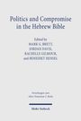 Politics and Compromise in the Hebrew Bible, Buch