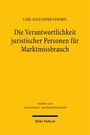 Carl Alexander Strobel: Die Verantwortlichkeit juristischer Personen für Marktmissbrauch, Buch