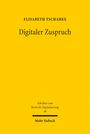 "Digitaler Zuspruch" von Elisabeth Tscharke. Serie: Schriften zum Recht der Digitalisierung. Mohr Siebeck Verlag. Gelber Hintergrund.