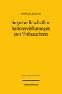 Michael Basche: Negative Beschaffenheitsvereinbarungen mit Verbrauchern, Buch
