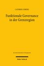Cathrin Cordes: Funktionale Governance in der Grenzregion, Buch