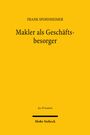 "Frank Spohnheimer: Makler als Geschäftsbesorger. Jus Privatum. Mohr Siebeck. Gelber Hintergrund."