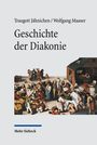 Traugott Jähnichen: Geschichte der Diakonie, Buch