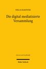 Niklas Rakowski: Die digital mediatisierte Versammlung, Buch