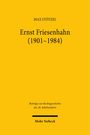 Max Stötzel, Ernst Friesenhahn (1901–1984), Beiträge zur Rechtsgeschichte des 20. Jahrhunderts, Mohr Siebeck. Gelber Hintergrund.