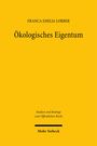 Franca Emilia Lorber: Ökologisches Eigentum, Buch
