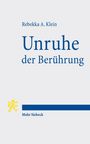 Rebekka A. Klein: Unruhe der Berührung, Buch