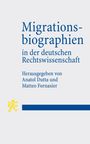 "Migrationsbiographien in der deutschen Rechtswissenschaft" von Anatol Dutta und Matteo Fornasier. Gelbes Löwenlogo.