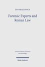 Ido Israelowich: Forensic Experts and Roman Law, Buch